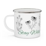 Stay Wild, Enamel Camping Mug, 12oz.